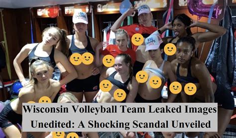 wisconsin leaked|Wisconsin womens volleyball team private photos, video shared。